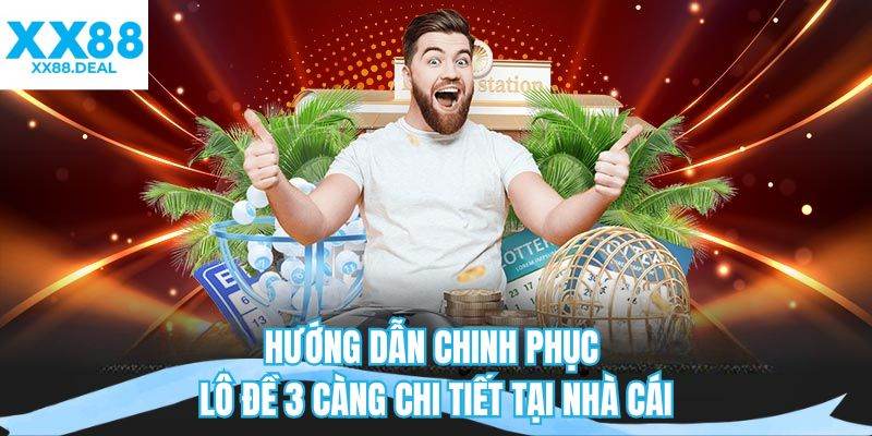 Bí kíp soi cầu trúng cực chuẩn khi chơi 3 càng 
