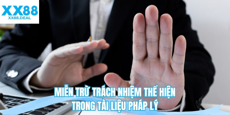 Miễn trừ trách nhiệm thể hiện trong tài liệu pháp lý